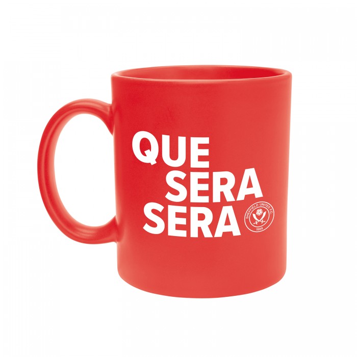 Que Sera Sera Mug